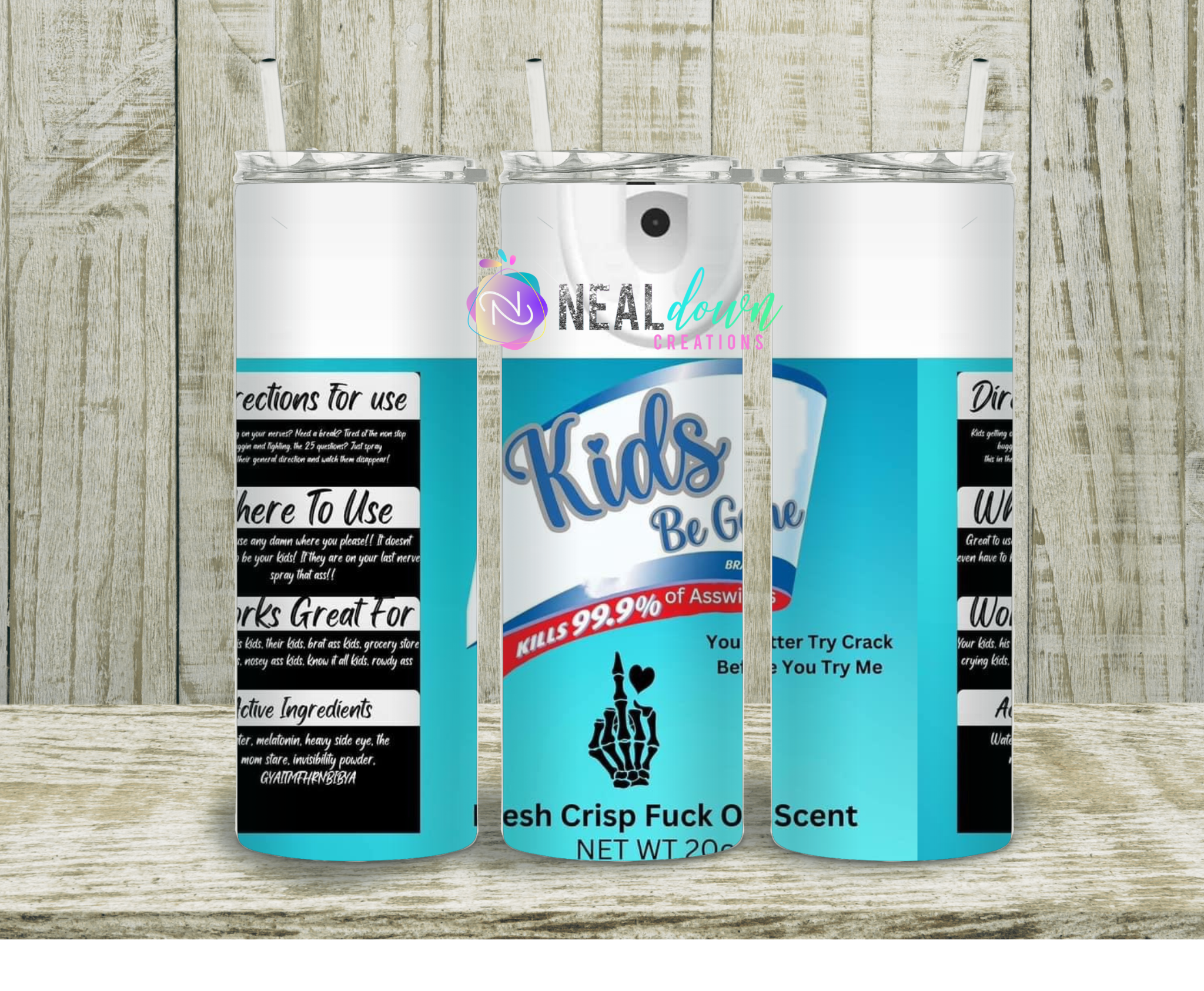 Teal Kids be Gone Tumbler