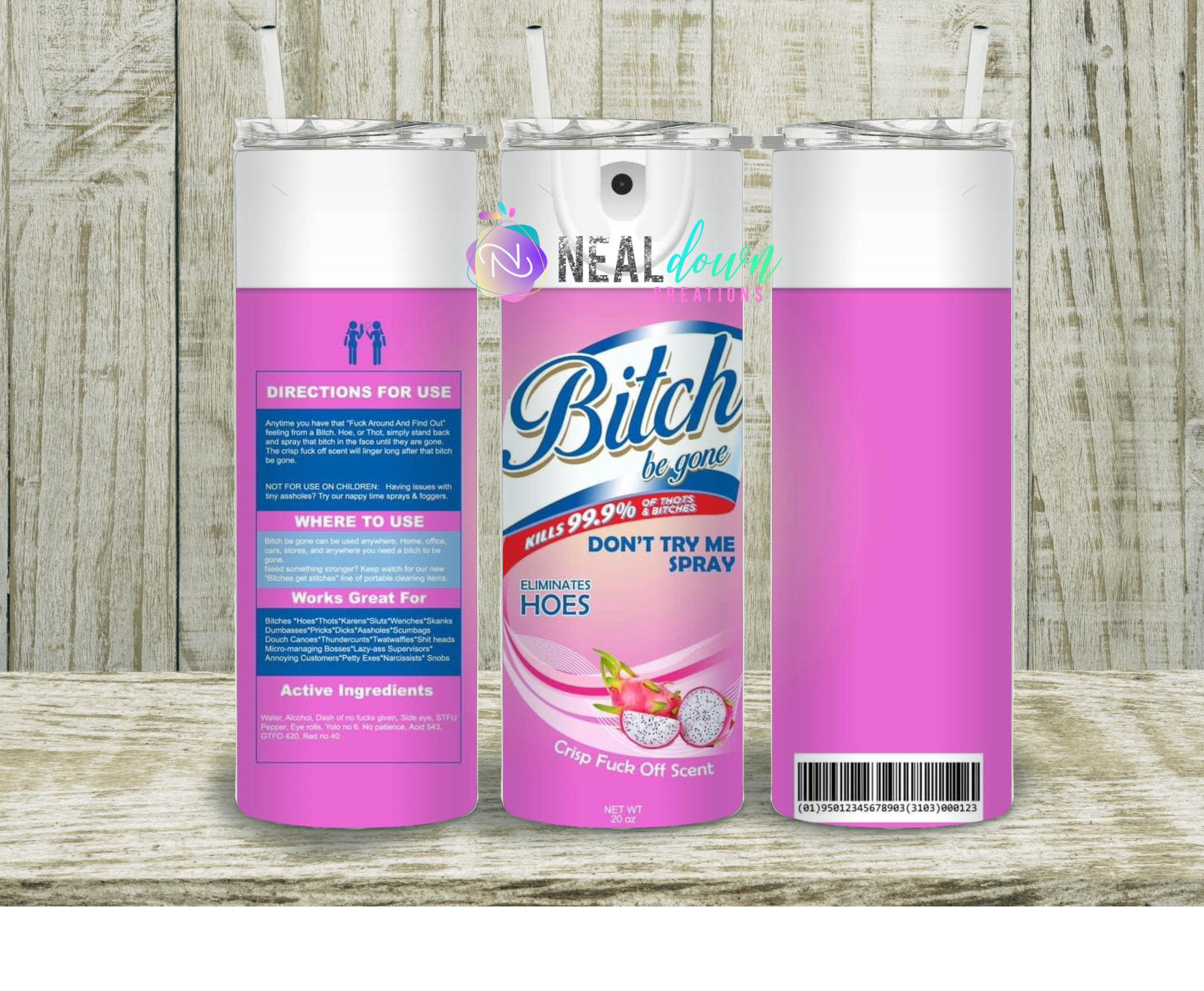 Pink B!T$$ Be Gone Tumbler