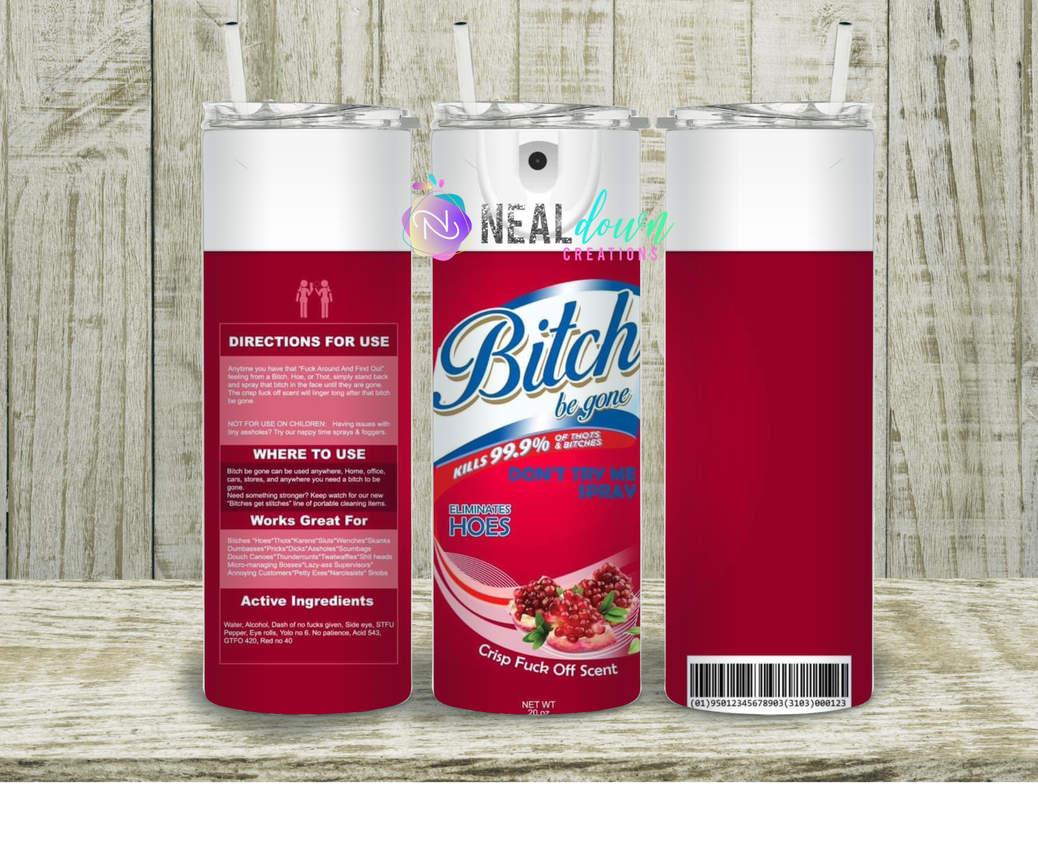 Red B!T$$ Be Gone Tumbler