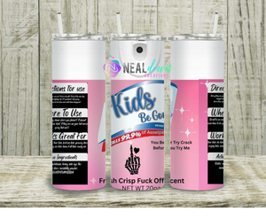 Pink Kids Be Gone Tumbler